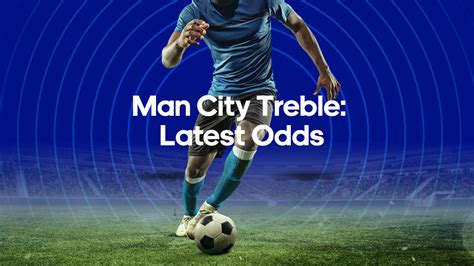 odds on man city treble
